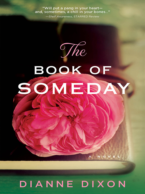 Title details for The Book of Someday by Dianne Dixon - Wait list